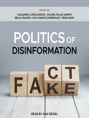 cover image of Politics of Disinformation